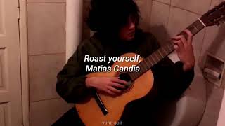 Roast Yourself Challenge - Matias Candia Letra