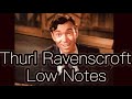 Thurl Ravenscroft - Bass Singer Low Notes