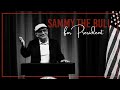 Sammy "The Bull" Gravano for President