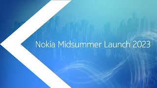 Nokia Midsummer Launch 2023 screenshot 2