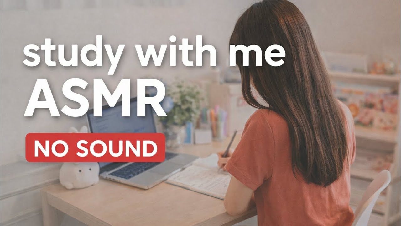 study with me, study asmr with no music for 1 hour