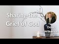 David Wilkerson - Sharing the Grief of God for His Church | Must Hear