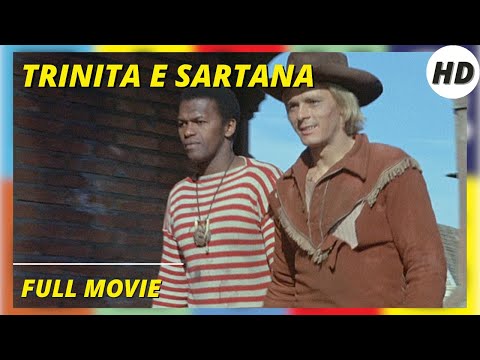 TRINITÀ E SARTANA FIGLI DI...