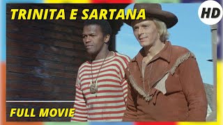 Trinità e Sartana figli di...