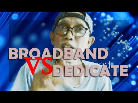 INTERNET BROADBAND DAN DEDICATE APA BEDANYA  || Sinau bareng Mbah EKO