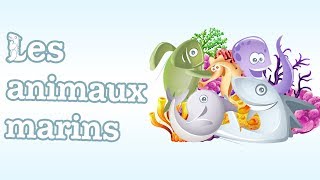 Animaux marins pour enfants en français - Vocabulaire 