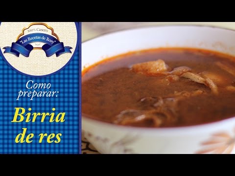 Birria de res // Las Recetas de Rosy