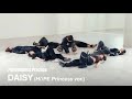 DAISY (H//PE Princess Ver. : Pre-debut Edition) Performance Practice