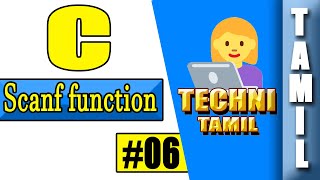 Get input from user using scanf | Techni Tamil | Tamil Programming Tutorial