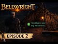 Bellwright Playthrough - Episode 2 - Learning to Craft