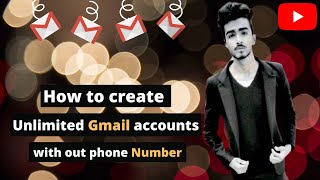 how to create unlimited Gmail accounts with out phone number || Youtube SEO || 2021 screenshot 3