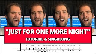 Just for one more night - Tutorial & Singalong