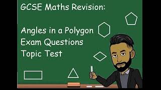 GCSE Maths Revision: Angles in Polygons Topic Test [NEW 2023] Profile