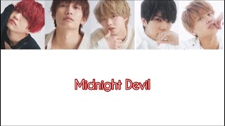 Midnight Devil 2021ver. / 関西ジャニーズJr. (西畑大吾､藤原丈一郎､大橋和也､正門良規､小島健)【歌割】