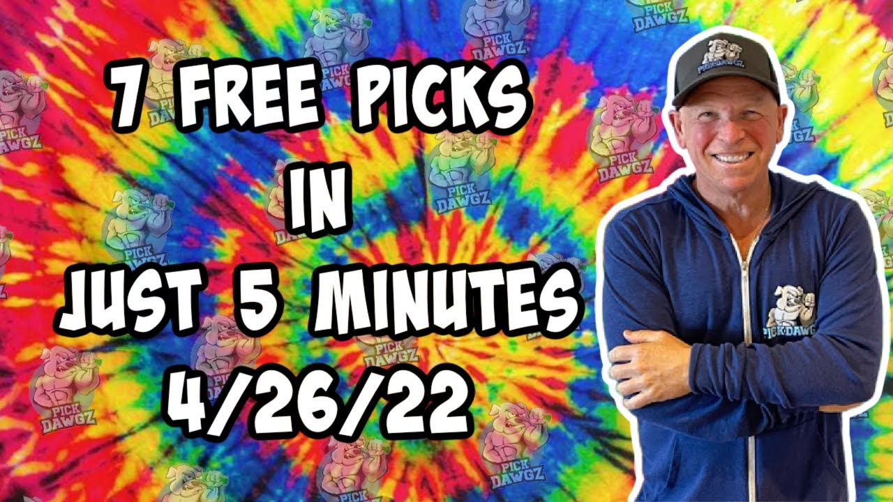7 Free Sports Betting Picks and Props Tuesday 4/26/22 NBA MLB NHL Win