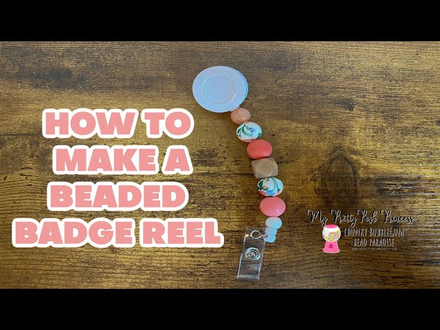 How to Make a Beaded Badge Reel 