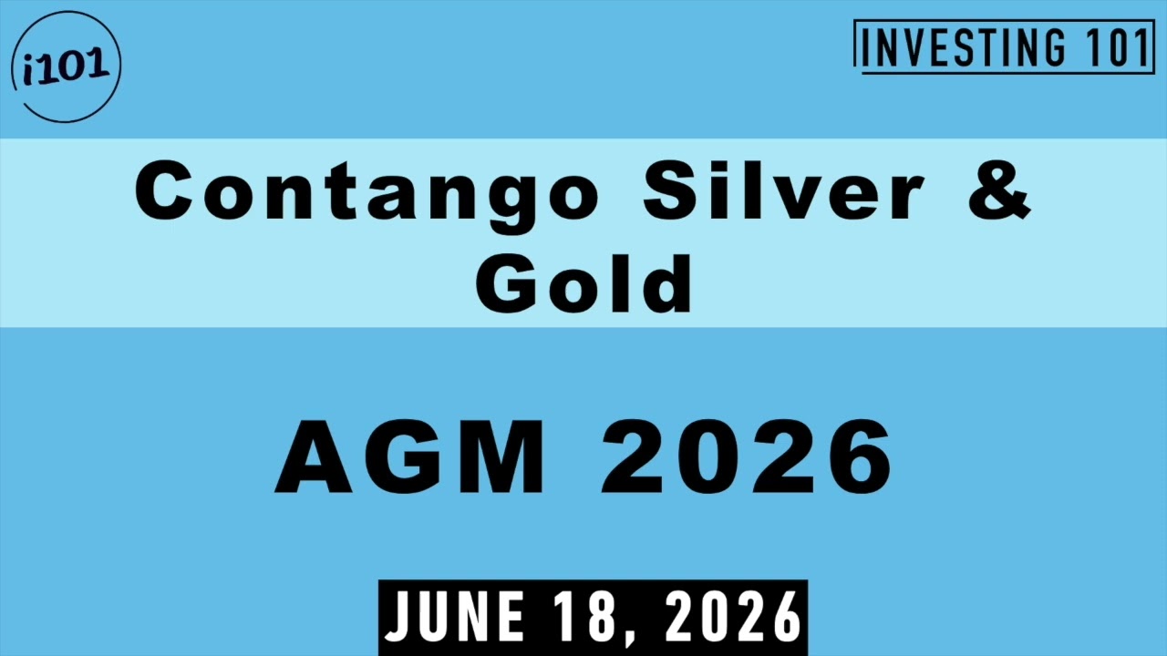 Contango Silver & Gold AGM | High-Grade Drilling Programs and Resource Expansion Plans Approved