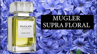 Ароматное знакомство Mugler Supra Floral