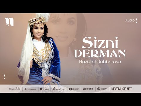 Nazokat Jabborova — Sizni derman (audio 2022)