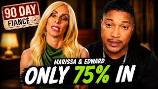 Marissa has Doubts about marrying Edward | 90 day Fiance | Season 12 