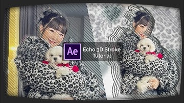 ✧3d echo stroke tutorial on After Effects • No plugin✧