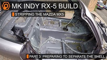 Stripping the Mazda MX-5 - Pt 3 - Shell Separation Preparation