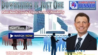 Downsizing is Just One Palm Beach County Empty Nesters' Possibility