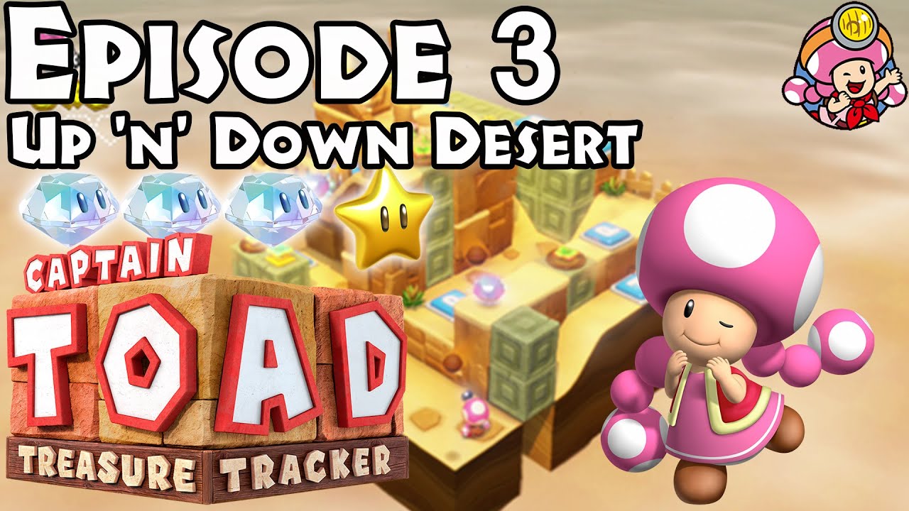 Captain Toad: Treasure Tracker - Episode 3 - Level 8: Up 'n' Down