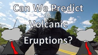 Can we Predict Volcanic Eruptions? Science on 2 Wheels