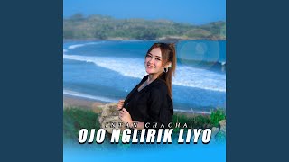 OJO NGLIRIK LIYO