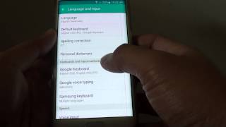 Samsung Galaxy S6 Edge: How to Enable / Disable Google Keyboard Auto Correction screenshot 4
