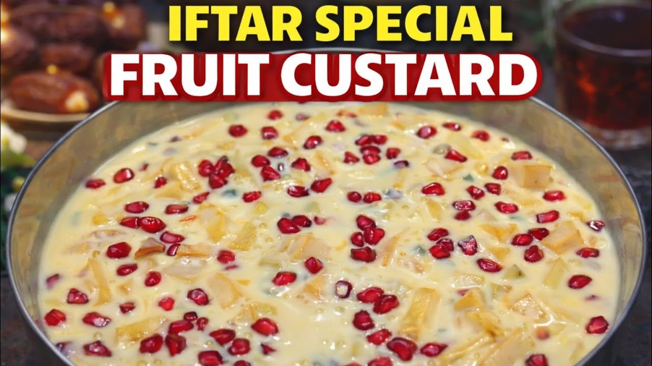 इफ्तार के लिए झटपट फ्रूट कस्टर्ड | ठंडा और क्रीमी डेज़र्ट ll Fruit Custard Recipe