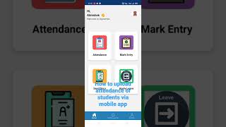 How to upload attendance of students via mobile app screenshot 1