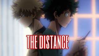 [AMV] Deku & Bakugo - The Distance