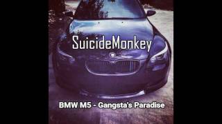 BMW M5   Gangsta's Paradise Resimi
