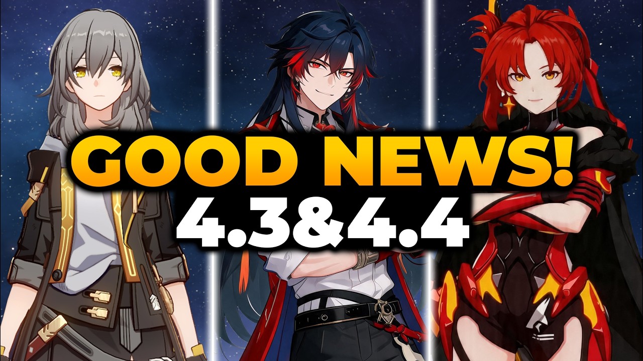 GOOD NEWS! HSR 4.3 - 4.4 FULL BREAKDOWN (New Skin, Character Model, ETC) | Mortenax Blade HSR, HSR