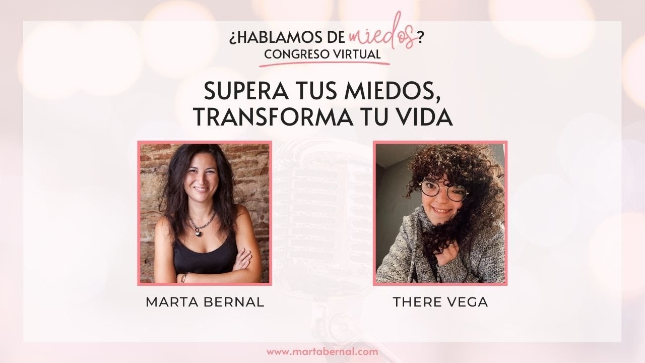 Supera tus miedos, transforma tu vida con There Vega - YouTube