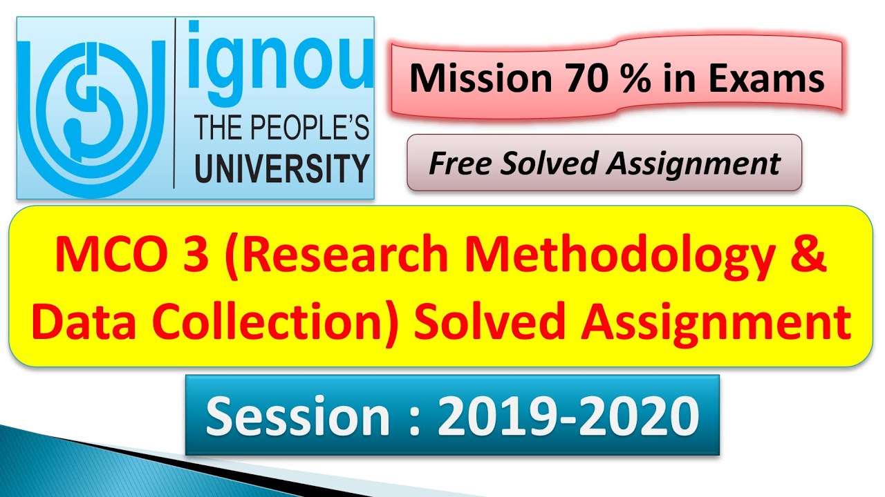 IGNOU MCO 3 FREE SOLVED ASSIGNMENT FOR 2019-2020 SESSION