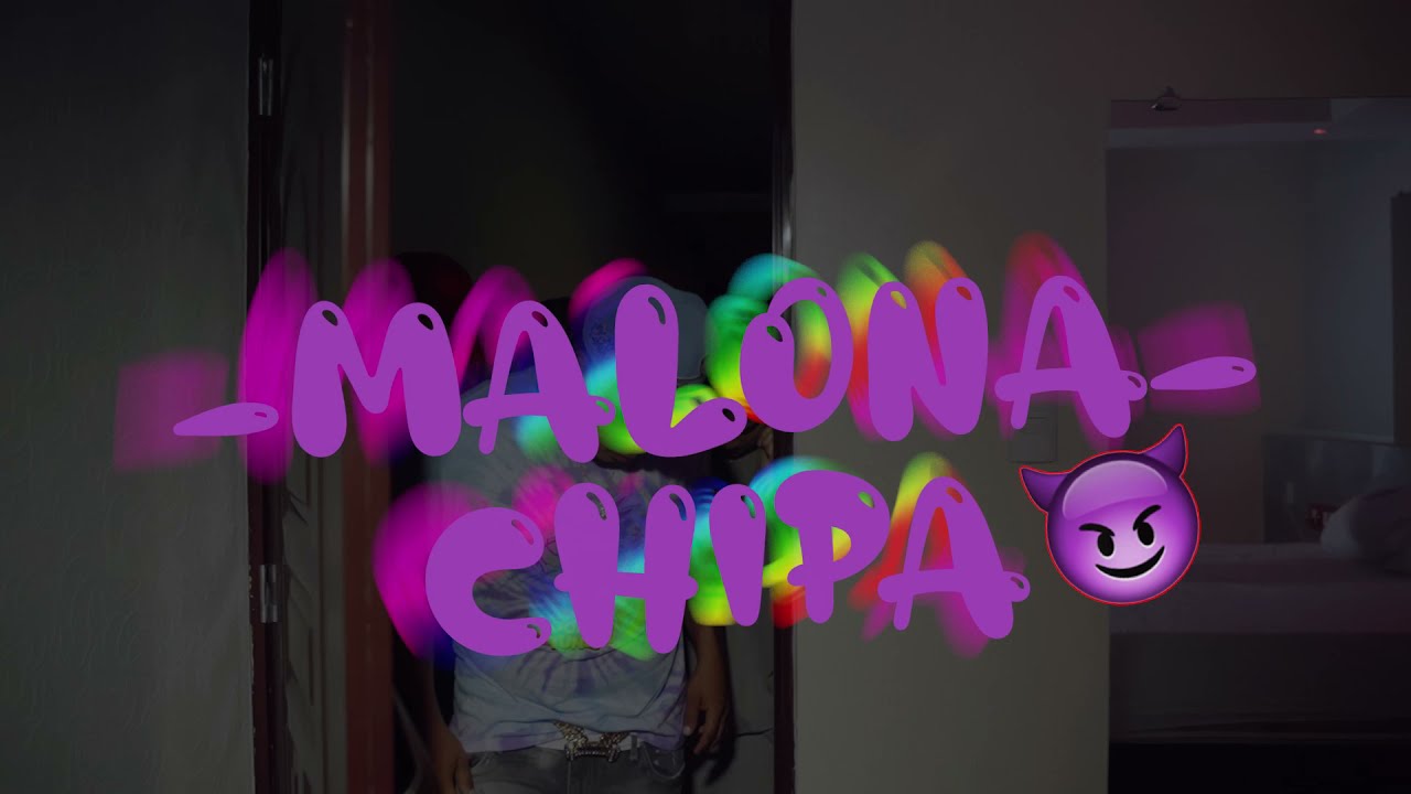 Watch CHIPA - MALONA 😈 (Video Oficial) on YouTube Watch CHIPA - MALONA 😈 (Video Oficial) on YouTube