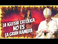 🇻🇦 La IGLESIA CATÓLICA NO ES la GRAN RAMERA del APOCALIPSIS 👿