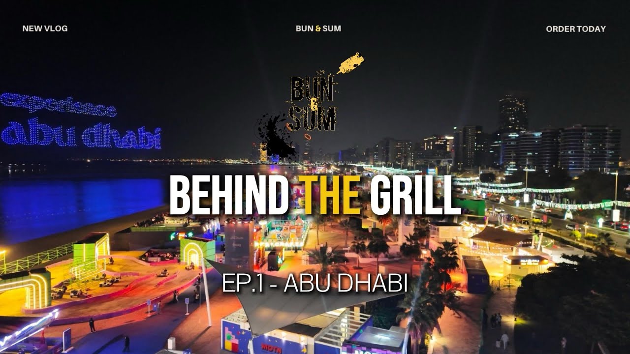 За кулисами гриля. Эпизод 1. Абу-Даби.