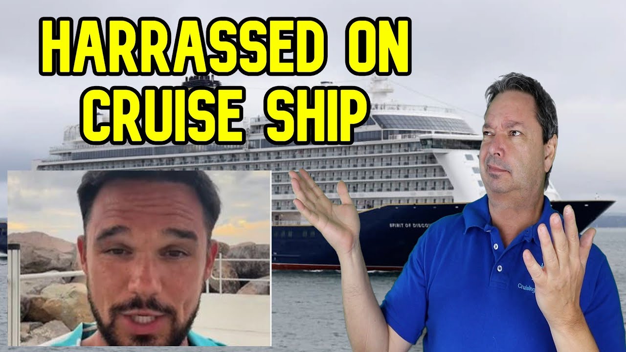 CRUISE NEWS - PASSENGERS HARRASS SINGER ON CRUISE SHIP