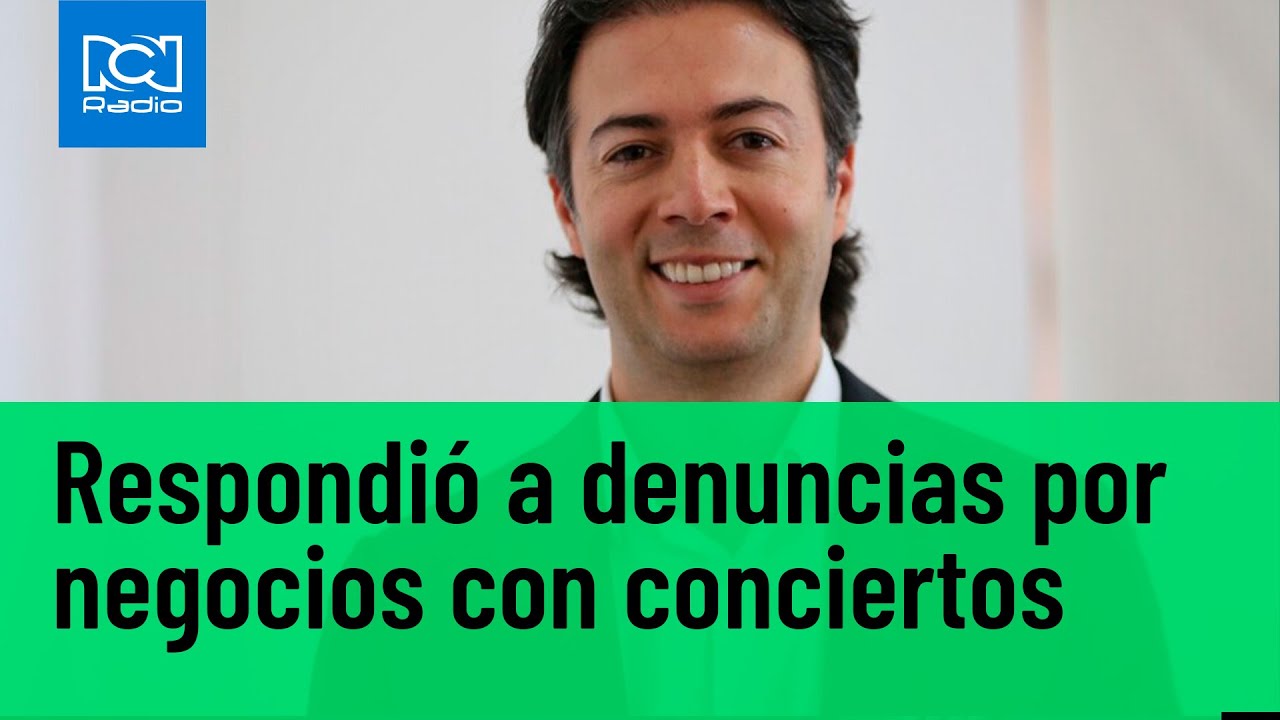 Daniel Quintero respondió a denuncias sobre negocios con conciertos ...