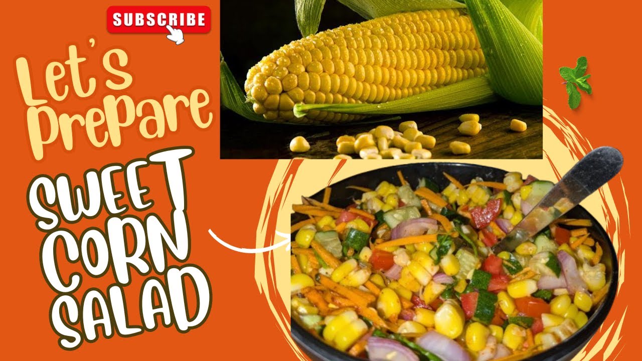 Healthy American sweet corn salad | Healthy Tasty American Corn Salad | The Best Corn Salad