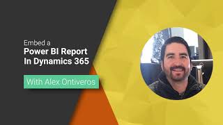 Embed a Power BI Report in D365 Embed a Power BI Report in D365