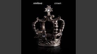 Video thumbnail of "nmilova - crown"