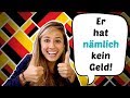 Does NÄMLICH really  mean "namely" in German?? An Easy Explanation