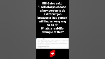 What is a real life example of lazy person do a difficult job easily? - AskReddit