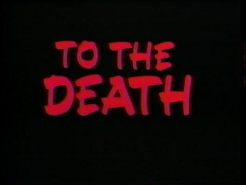 To The Death 1992 - Trailer