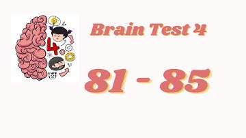 Brain Test 4 Level 81 82 83 84 85 Solution